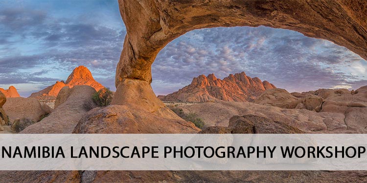 NAMIBIA LANDSCAPE PHOTOGRAPHY WORKSHOP